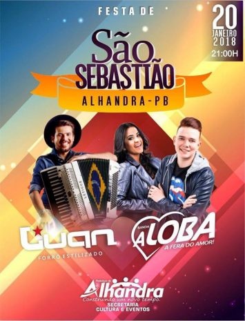 NO OITEIRO: Prefeitura de Alhandra divulga programação da tradicional Festa de São Sebastião 2018