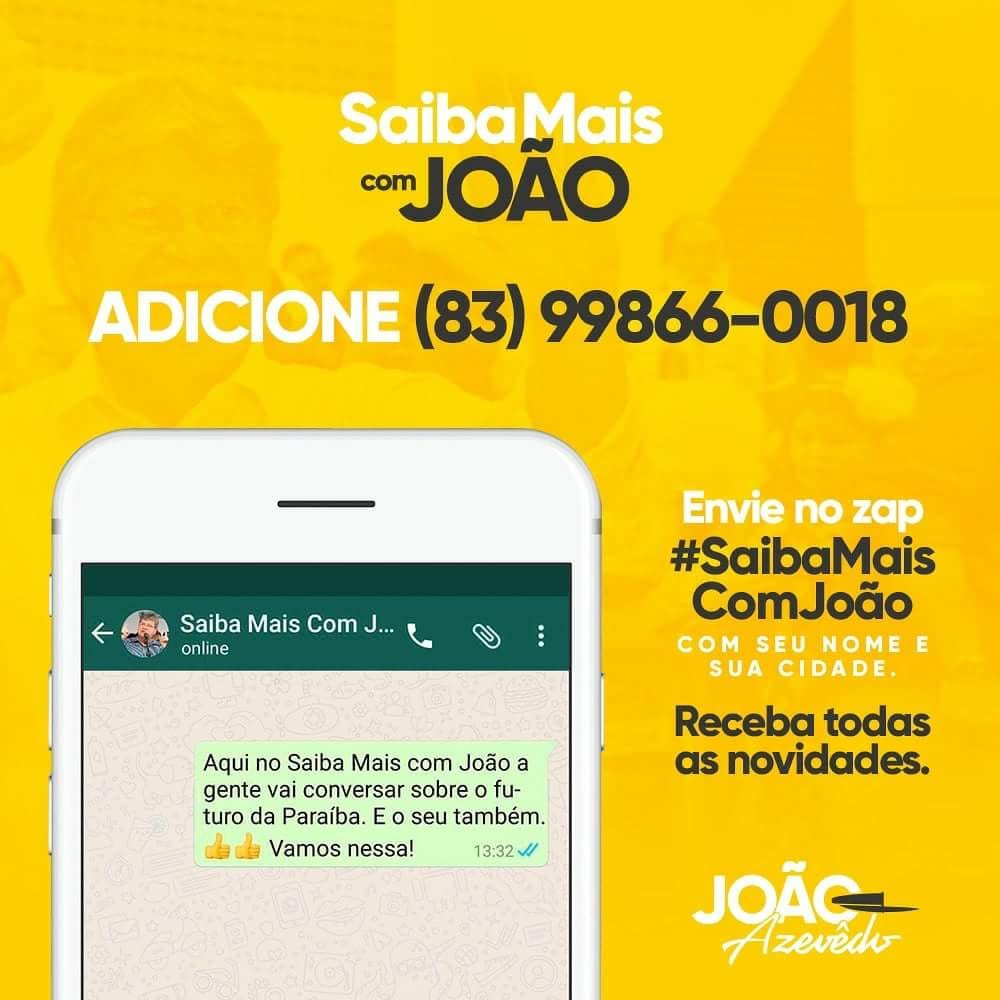 INTERATIVIDADE: João Azevedo anuncia canal de comunicação pelo WhatsApp para interagir com eleitor