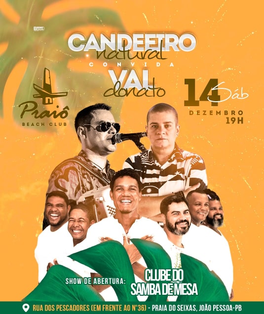 SHOW: Banda Candeeiro Natural se apresenta no Praiô Beach Club, em João Pessoa