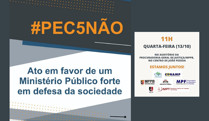 MPs na Paraíba realizam ato público contra a PEC 05/2021 que tira autonomia do Ministério Público