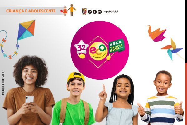 MPPB sedia nesta quarta-feira o lançamento da campanha dos 32 anos do Estatuto da Criança e do Adolescente