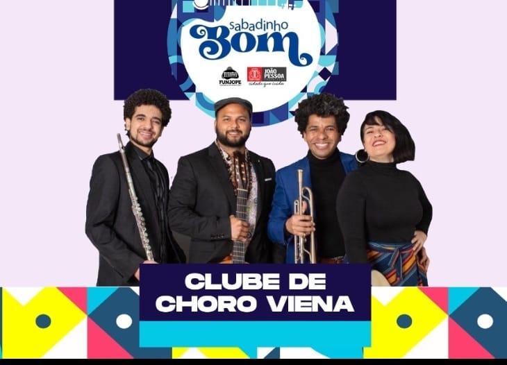 Diretamente de Viena: Grupo de choro paraibano formado na Áustria se apresenta no Sabadinho Bom