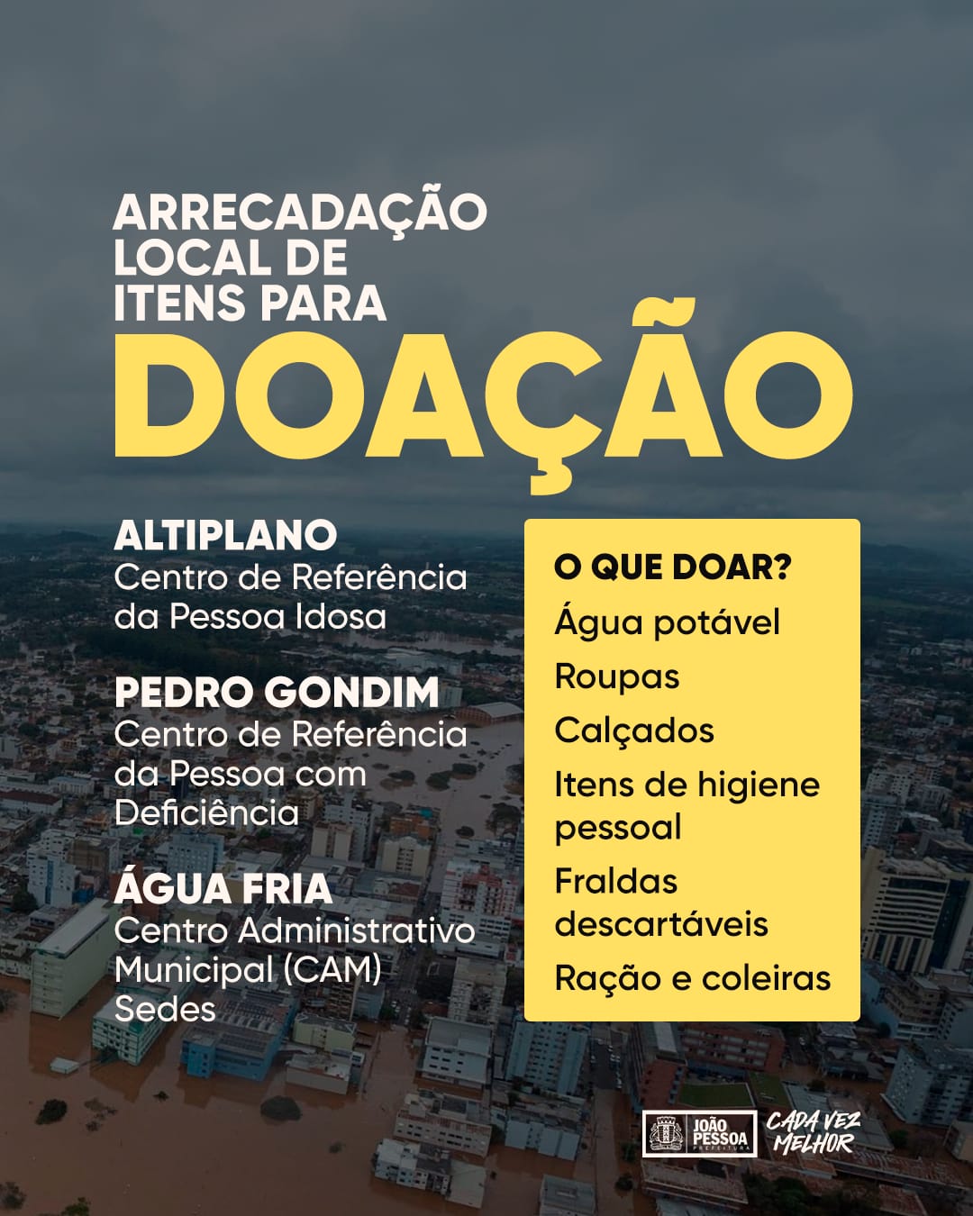 SOS Rio Grande do Sul: Prefeitura de João Pessoa disponibiliza pontos de coleta para ajudar população gaúcha