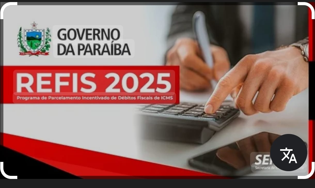 Governo da Paraíba editar MP do "Refis Ampliado" com desconto de até 99% para regularização de débitos fiscais e dívidas não tributárias