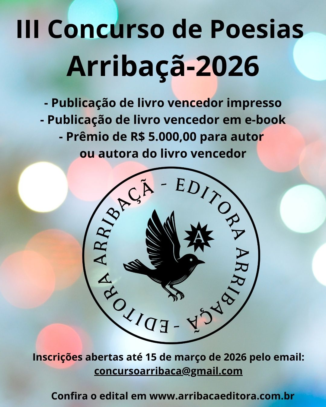 III Concurso de Poesia da Arribaçã terá prêmio em dinheiro, além da publicação do livro vencedor impresso e em e-book